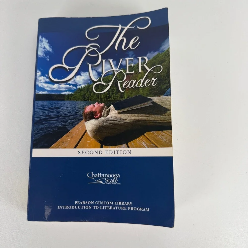 The River Reader Second Edition Chattanooga State 2010 Pearson Learning Solution